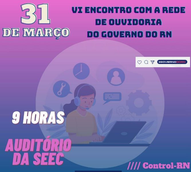 VI Encontro com a Rede de Ouvidoria do RN acontece nesta sexta (31)