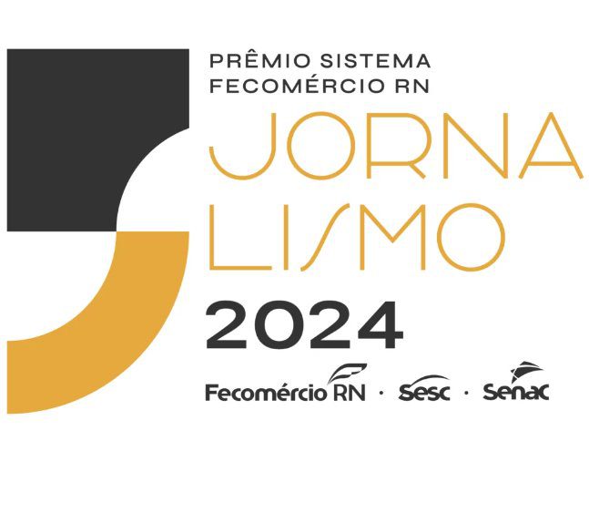 Prêmio Sistema Fecomércio RN de Jornalismo 2024 tem como tema, Fecomércio RN: 75 anos a vida dos potiguares e impulsionando a economia do RN