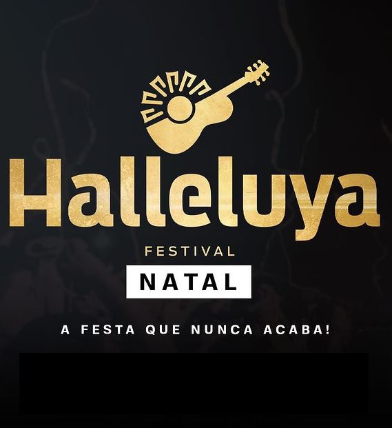 12ª edição do Festival Halleluya tem acesso gratuito e acontece de 6 a 8 de dezembro em Natal