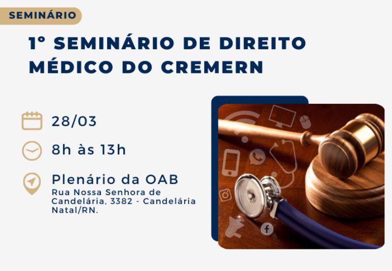 1º Seminário de Direito Médico acontece dia 28 de março em Natal