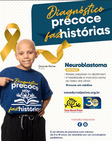 Neuroblastomas: Casa Durval Paiva alerta sobre diagnóstico precoce de câncer que atinge o sistema nervoso