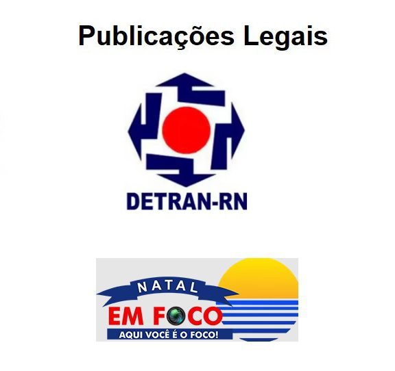 Departamento Estadual de Trânsito do Estado do Rio Grande do Norte – DETRAN/RN