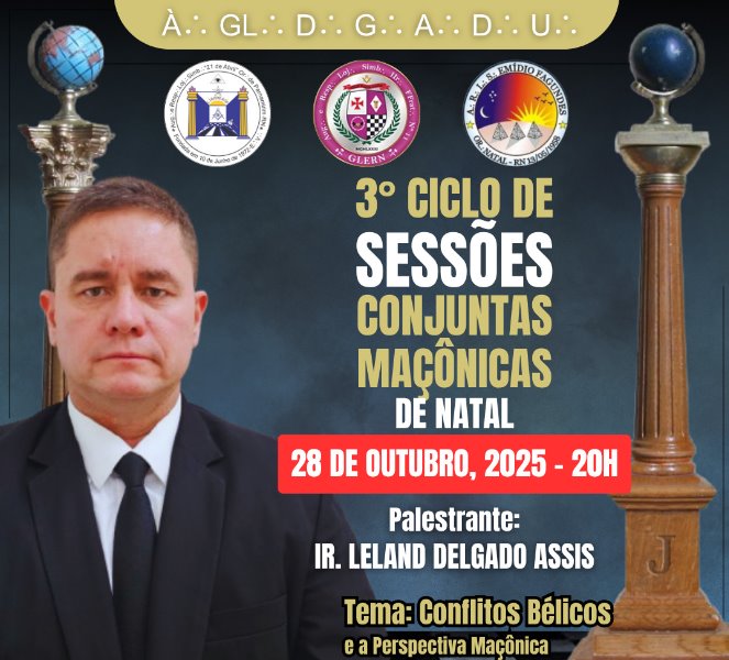 Lojas maçônicas de Natal promovem ciclo de integração e debates nesta quarta-feira (28)